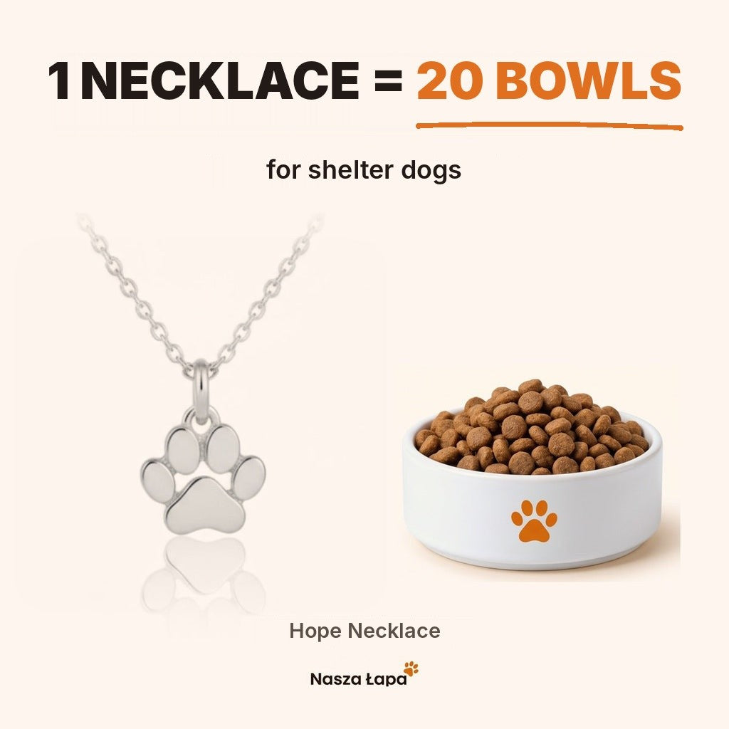 Hope Necklace – 1 necklace = 20 bowls for shelter dogs